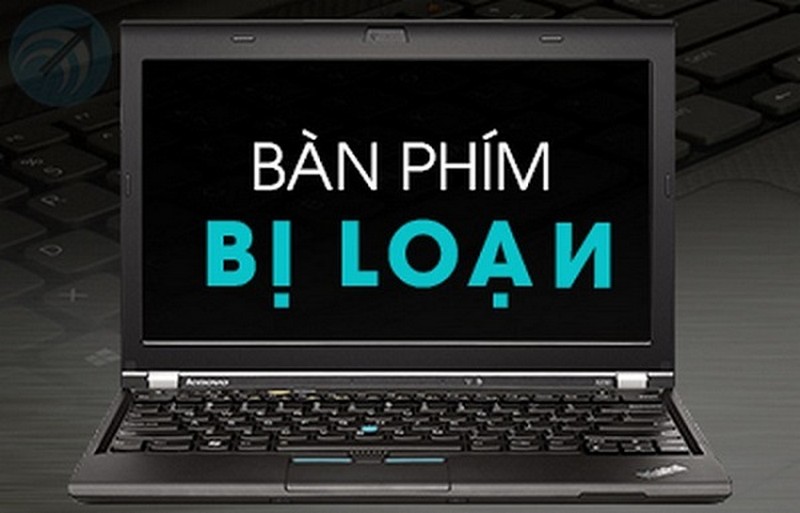 bàn phím laptop bị loạn chữ